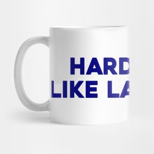 Hard Rock Like Lancelot Mug